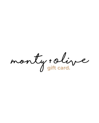 Monty and Olive gift card.